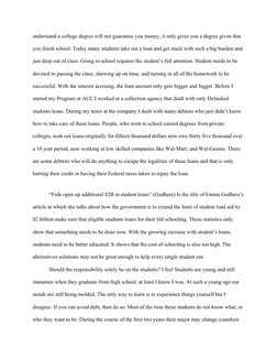 understand a college degree will not guarantee you money, it only gives you a degree given that 
you finish school. Today man