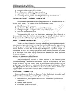 BSIT Capstone Project Guidelines
(Contents based on CMO 25 s. 2015)
2
a. complete and acceptable deliverables;
b. a