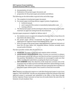 BSIT Capstone Project Guidelines
(Contents based on CMO 25 s. 2015)
3
d. documentation of result;
e. finalization of