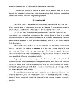 evacuación segura ante la posibilidad de una iniciación prematura. 
La longitud del cordón de ignición a usarse en un disparo