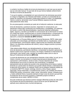 Lo anterior nos lleva a hablar de la toma de decisiones lo cual creo que es para lo 
que se creó este manual. Ya que todo de