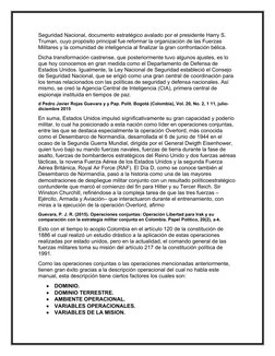 Seguridad Nacional, documento estratégico avalado por el presidente Harry S. 
Truman, cuyo propósito principal fue reformar l