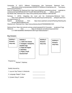 Campanilla,  E.  (2017).  Different  Contemporary  Arts  Techniques.  Retrieved  from:
 
https://www.scribd.com/presentation/