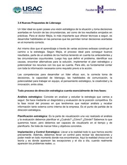 3.4 Nuevas Propuestas de Liderazgo
Un líder ideal es quien posee una visión estratégica de la situación y toma decisiones
ace