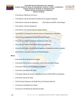 Universidad Nacional Experimental de la Seguridad. 
 Academia Nacional del Cuerpo de Investigaciones Científicas, Penales y