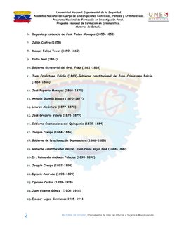 Universidad Nacional Experimental de la Seguridad. 
 Academia Nacional del Cuerpo de Investigaciones Científicas, Penales y