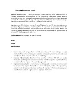 Muestra y Dotación del estudio
Dotación:  En Ameco Chile S.A. trabajan diferentes puestos de trabajo desde el Administrador d