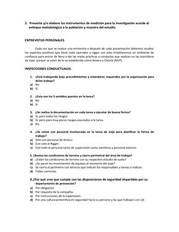 2.- Presente y/o elabore los instrumentos de medición para la investigación acorde al  
     enfoque metodológico a la poblac