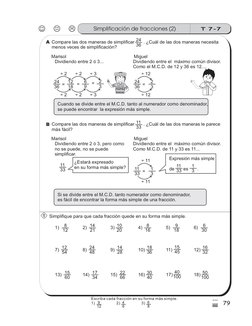 T 7-7
Simplificación de fracciones (2)
79
3
)
Compare las dos maneras de simplificar
. ¿Cuál de las dos maneras necesita
meno