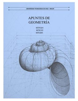 1 
a 
MANUAL DOCENTE 
INACAP 
Ciencias Básicas 
Vicerrectoría de Académica de Pregrado 
2016 
APUNTES DE 
GEOMETRÍA
UNIVERSID