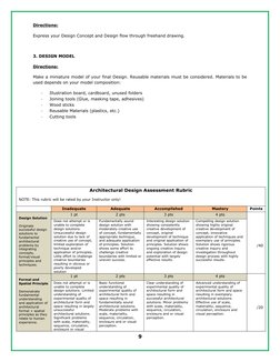 Directions: 
Express your Design Concept and Design flow through freehand drawing.
3. DESIGN MODEL
Directions: 
Make a miniat