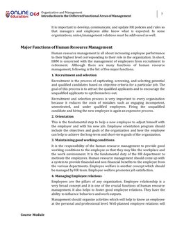 Organization and Management 
Introduction to the Different Functional Areas of Management 
7 
 
Course Module 
It is importan