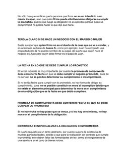 No sólo hay que verificar que la persona que firma no es un interdicto o un 
menor incapaz, sino que quien firma puede efecti
