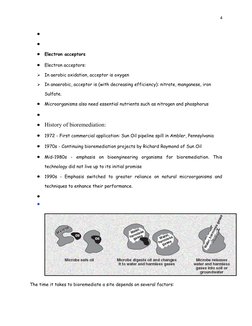 4



Electron acceptors

Electron acceptors:

In aerobic oxidation, acceptor is oxygen

In anaerobic, acceptor is (with
