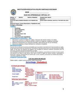 1 
 
INSTITUCIÓN EDUCATIVA FELIPE SANTIAGO ESCOBAR 
SEDE ________________________ 
GUIA DE APRENDIZAJE VIRTUAL N°1 
TEMAS: 
➢