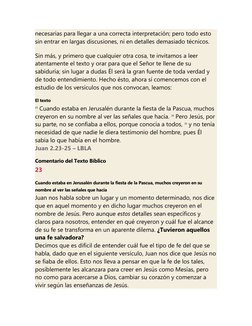 necesarias para llegar a una correcta interpretación; pero todo esto 
sin entrar en largas discusiones, ni en detalles demasi