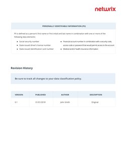 PII is deﬁned as a person’s ﬁrst name or ﬁrst initial and last name in combination with one or more of the 
following data el