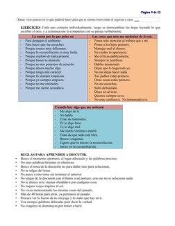 Página 
Página 99 de 
 de 22
22
Raras veces pienso en lo que pudiera hacer para que te sientas bienvenido al regresar a casa.