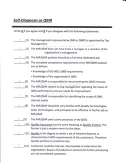 Self-Diaanosis as QMR
Write A if you agree and D if you disagree with the following statements:
I 
(1) The management represe