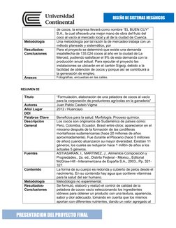 DISEÑO DE SISTEMAS MECÁNICOS
PRESENTACION DEL PROYECTO FINAL
de cocos, la empresa llevará como nombre “EL BUEN CUY” 
S.A., la