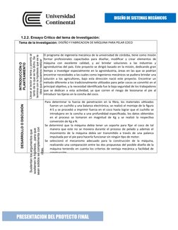 DISEÑO DE SISTEMAS MECÁNICOS
PRESENTACION DEL PROYECTO FINAL
1.2.2. Ensayo Crítico del tema de Investigación: 
Tema de la Inv