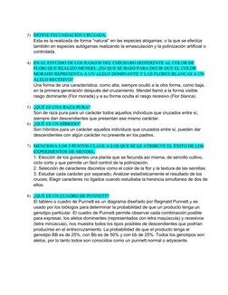 3) DEFINE FECUNDACIÓN CRUZADA.
Esta es la realizada de forma “natural” en las especies alógamas; o la que se efectúa 
también