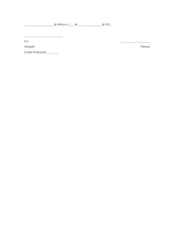 _____________________de México, a ___ de _________________de 201_.
___________________________
Lic.
 
_____________________
A