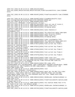 [020:724] [2021-01-09 12:22:21 +0000.861123][4634] 
Java_com_xiaomi_mediatranscode_MediaTranscode_ProbeTranscodeInfoJni time: