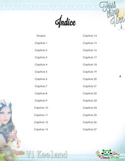 4 Índice Índice
Sinopsis 
Capítulo 1 
Capítulo 2 
Capítulo 3 
Capítulo 4 
Capítulo 5 
Capítulo 6 
Capítulo 7 
Capítulo 8