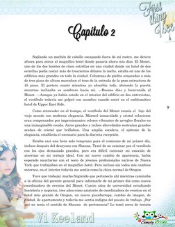 9 Capítulo 2Capítulo 2 
 
Soplando un mechón de cabello escapando fuera de mi rostro, me detuve 
afuera para mirar al mag