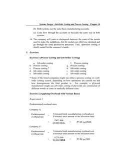 Systems Design:  Job-Order Costing and Process Costing   Chapter 10
(b) Both systems use the same basic manufacturing account