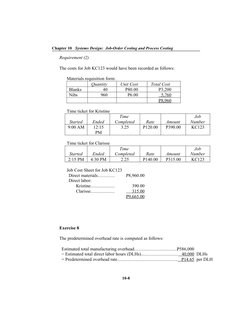 Chapter 10   Systems Design:  Job-Order Costing and Process Costing
Requirement (2)
The costs for Job KC123 would have been r