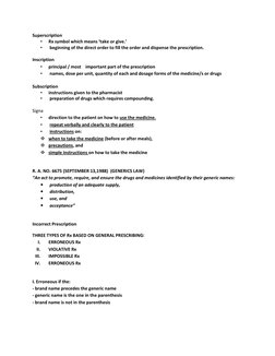 Superscription 
• 
Rx symbol which means ‘take or give.’  
• 
 beginning of the direct order to fill the order and dispense t