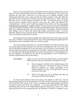 8
 
 
Because of her documented issues with diabetes and the possible complications and side 
effects of excess steroid inj
