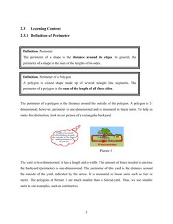 2.3
Learning Content
2.3.1 Definition of Perimeter
The perimeter of a polygon is the distance around the outside of the polyg