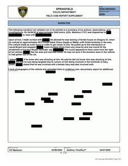 The following narrative not verbatim nor in its entirety is a summary of my actions, observations, and 
investigations. On 04