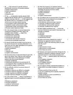 77. 78. _____ is the removal of a specific reinforcer
following the occurrence of a problem behavior.
a. Positive reinforceme