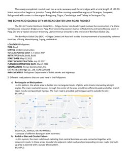The newly-completed coastal road has a rock causeway and three bridges with a total length of 110.70 
lineal meters that begi