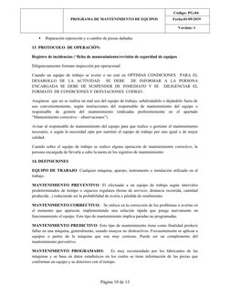 PROGRAMA DE MANTENIMIENTO DE EQUIPOS
Código: PG-04
Fecha:01/09/2019
Versión: 1

Reparación reposición y o cambio de piezas d