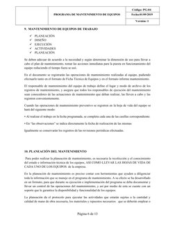 PROGRAMA DE MANTENIMIENTO DE EQUIPOS
Código: PG-04
Fecha:01/09/2019
Versión: 1
9.  MANTENIMIENTO DE EQUIPOS DE TRABAJO

PLAN