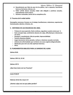 Iglesia  Bíblica  El  Manantial
d. Resentimiento por falta de amor de los padres, real o supuesta; favoritismo
hacia sus herm