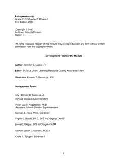 2 
 
Entrepreneurship   
Grade 11/12 Quarter 2: Module 7 
First Edition, 2020  
   
 Copyright © 2020  
La Union Schools Divi