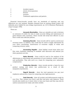 8 
 
 
Accident reports 
 
Article of incorporation 
 
Permits 
 
Licenses 
 
Trademark registrations and patents