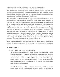 IMPACTS OF INFORMATION TECHNOLOGY ON EDUCATION
The prevalence of technology affects society in so many positive ways, and tha