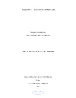 1
SOCIODRAMA – DERECHOS FUNDAMENTALES.
TRABAJO INDIVIDUAL.
ARIEL ALCIDES ANGULO BONNA
DERECHOS FUNDAMENTALES DEL TRABAJO.
SER