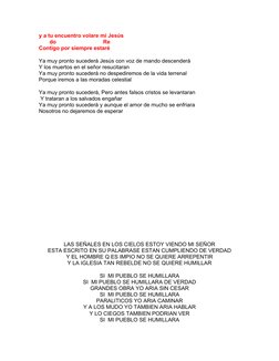 y a tu encuentro volare mi Jesús
       do                               Re
Contigo por siempre estaré
Ya muy pronto sucederá