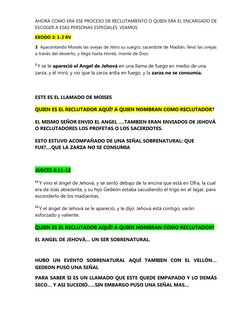 AHORA COMO ERA ESE PROCESO DE RECLUTAMIENTO O QUIEN ERA EL ENCARGADO DE
ESCOGER A ESAS PERSONAS ESPECIALES. VEAMOS
EXODO 3: 1