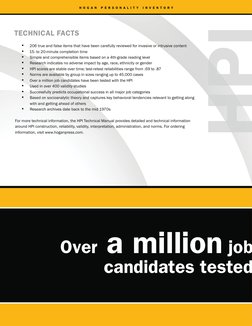 HPI
H
H O G A N  P E R S O N A L I T Y  I N V E N T O R Y
TECHNICAL FACTS
206 true and false items that have been carefully r