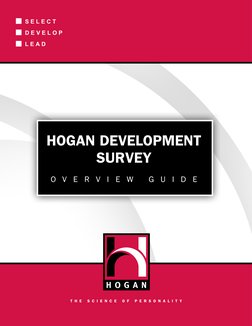 HOGAN DEVELOPMENT
SURVEY
O V
E
R V
I
E
W  
G
U
I
D
E
