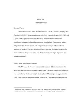 1 
CHAPTER I 
 
INTRODUCTION 
 
 
Survey of Pieces 
 
    The works examined in this dissertation are the Solo de Concour
